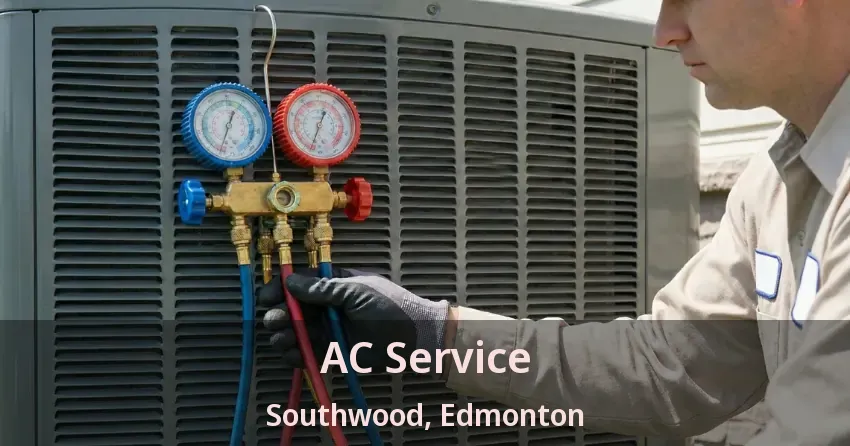 AC Service Southwood, Edmonton - AB