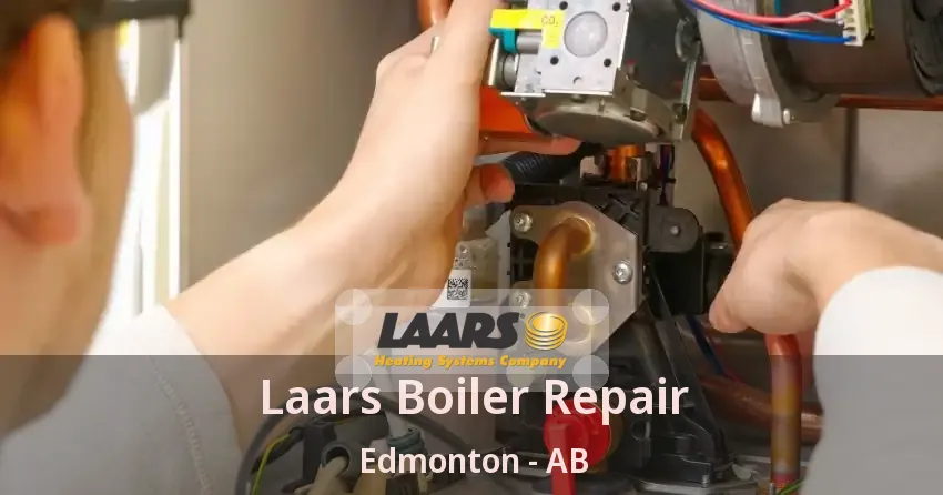 Laars Boiler Repair Edmonton - AB