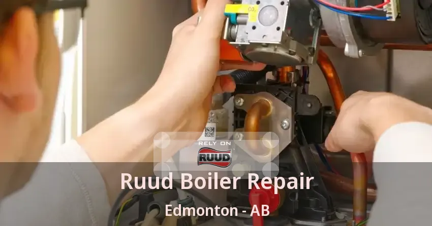 Ruud Boiler Repair Edmonton - AB