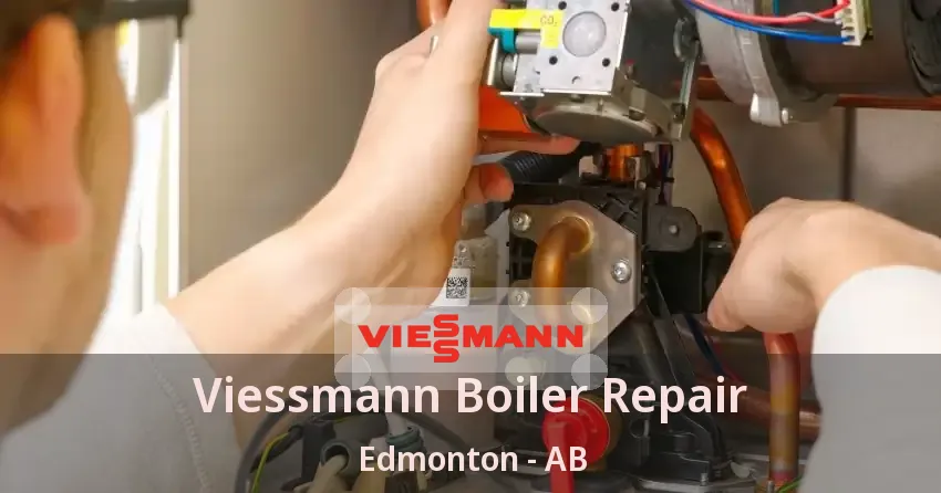 Viessmann Boiler Repair Edmonton - AB