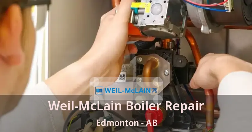Weil-McLain Boiler Repair Edmonton - AB