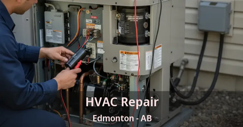 HVAC Repair Edmonton - AB