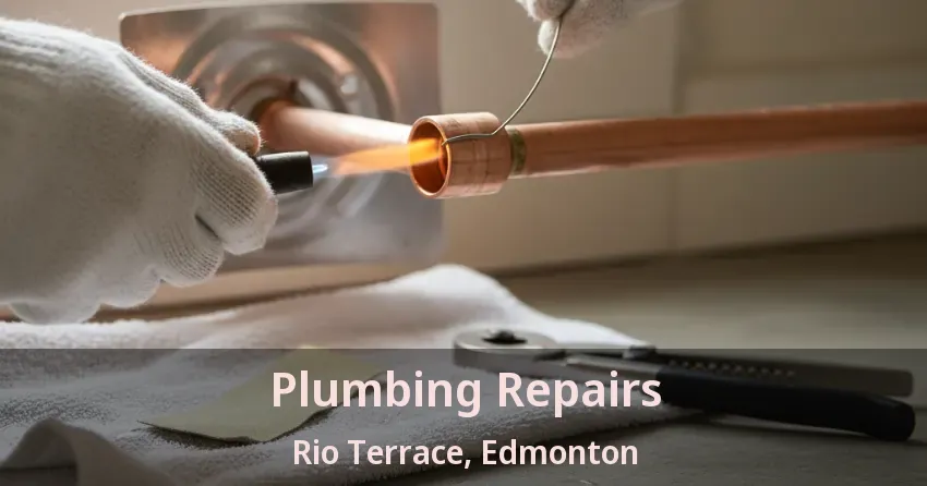 Plumbing Repairs Rio Terrace, Edmonton - AB